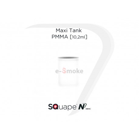 Tank Maxi PMMA 10.2ml SQuape N[duro]